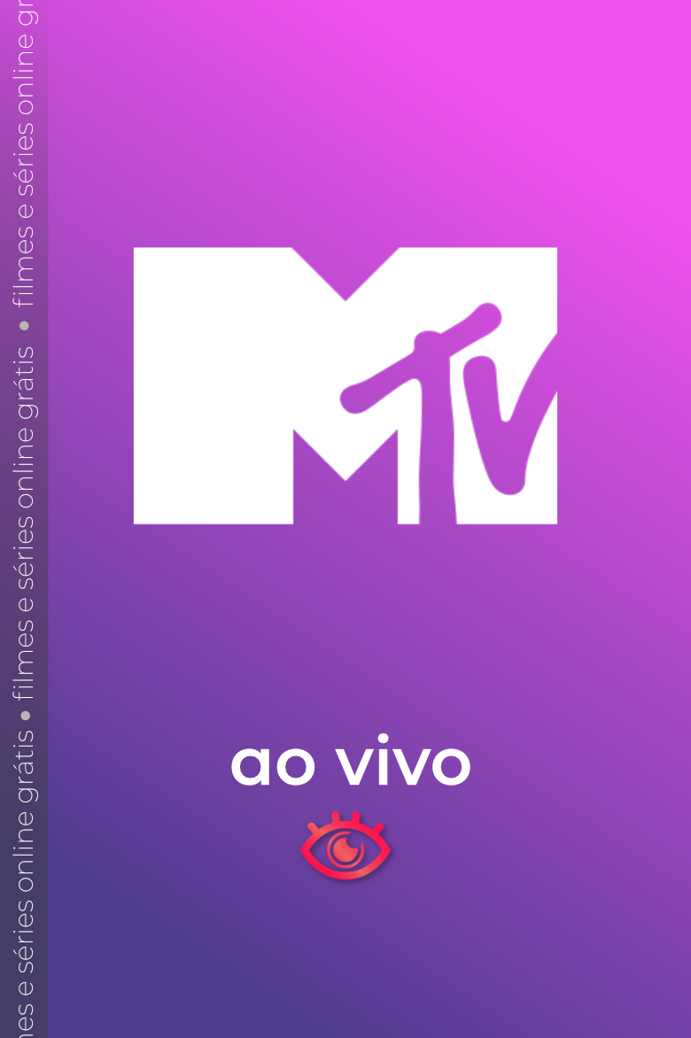 Assistir MTV Live – 24 Horas | Ao Vivo